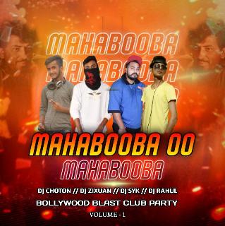 Mahabooba O Mahabooba ( Bollywood Club 150 Bpm Dance Dutch Mix) DJ ZIXUAN & DJ CHOTON & DJ RAHUL X DJ SYK